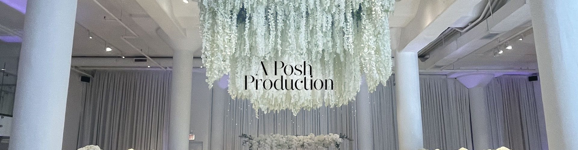 A Posh Production banner