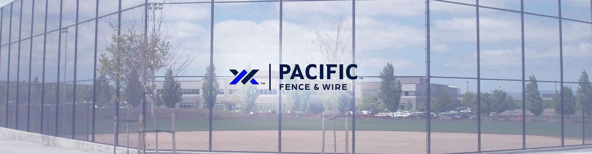 Pacific Fence & Wire banner