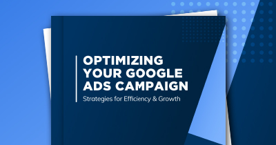Optimizing Your Google Ads Account