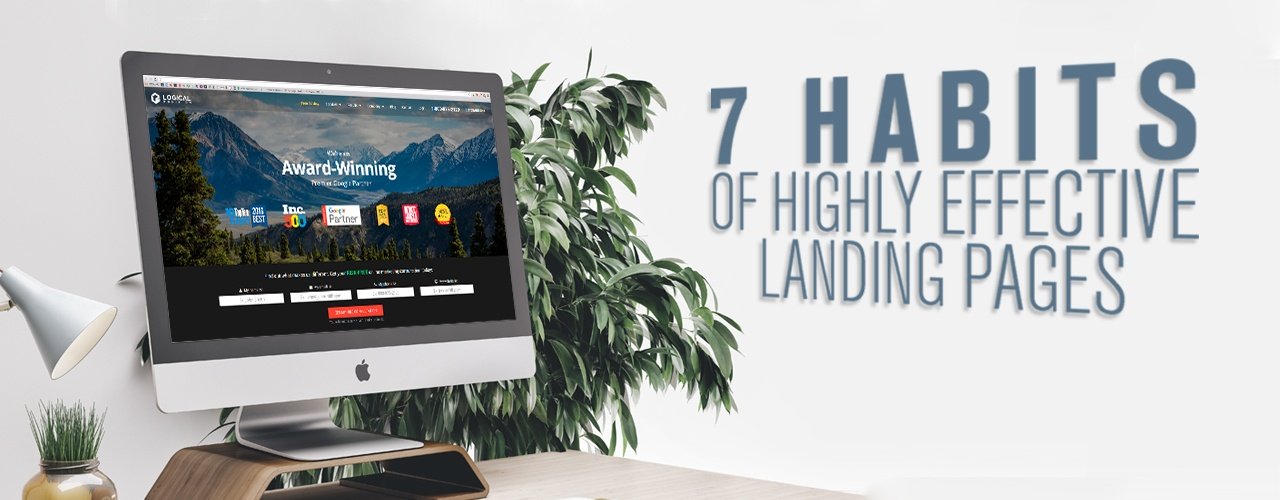 7 Habits of Highly Effective Landing Pages