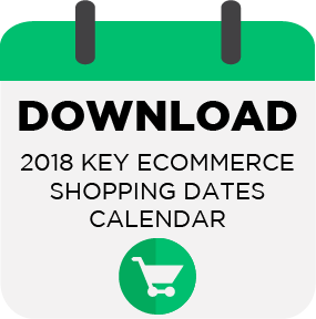 Download Key Ecommerce Shopping Dates Calendar