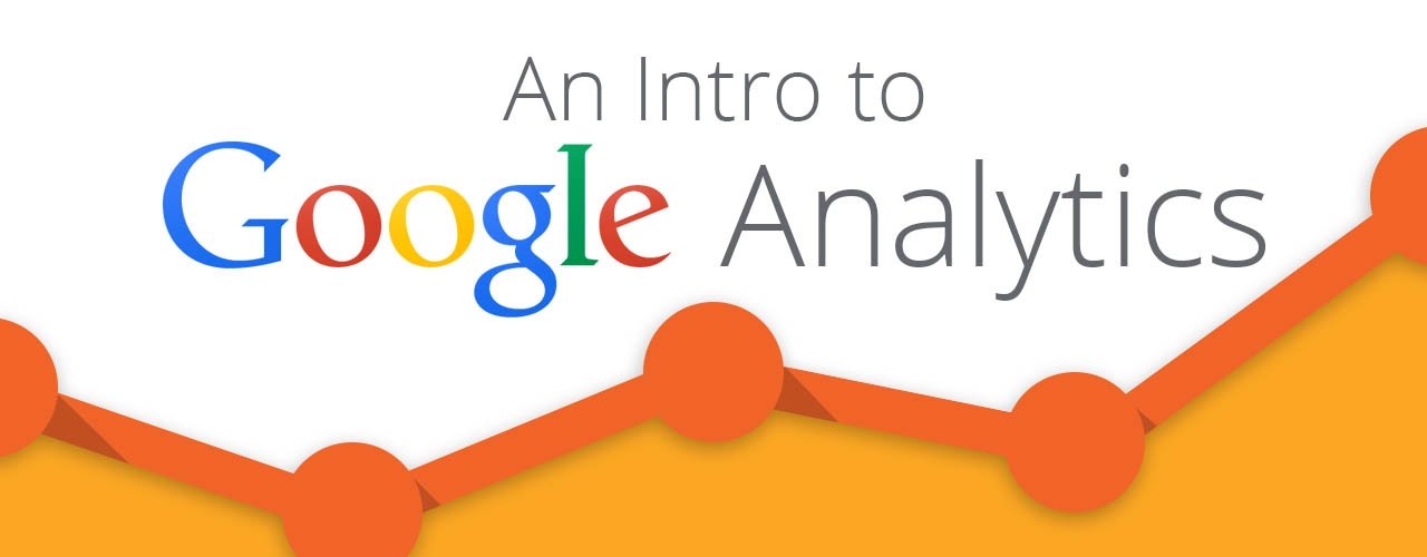 Analyze That! An Intro to Google Analytics