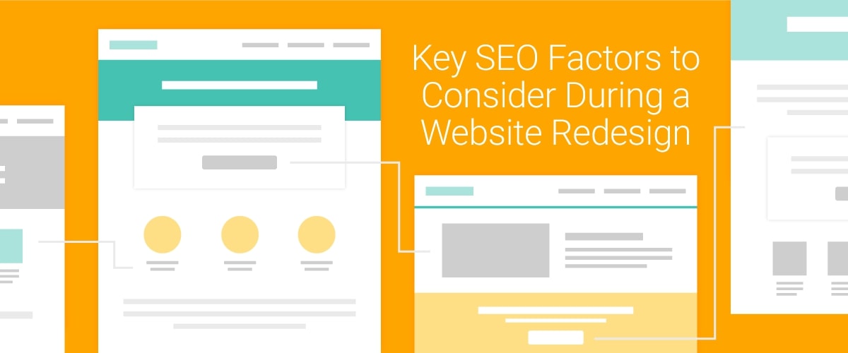 Key SEO Factors to Consider During a Website Redesign