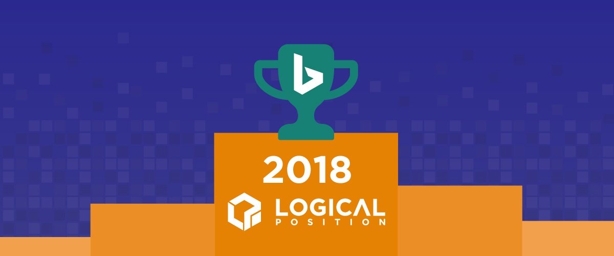 Logical Position Brings Home the Bing 2018 Partner of the Year Award