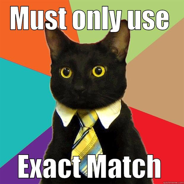 exact match meme