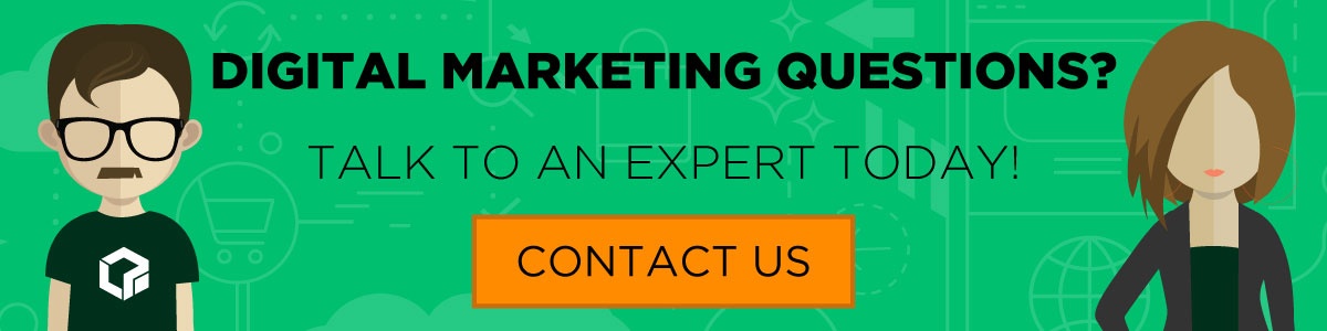 Digital marketing questions? Contact us today!