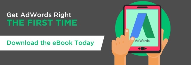 Get AdWords right the first time.  Download the Free ebook today