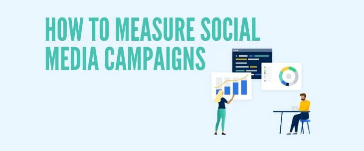 How To Measure Social Media Campaigns