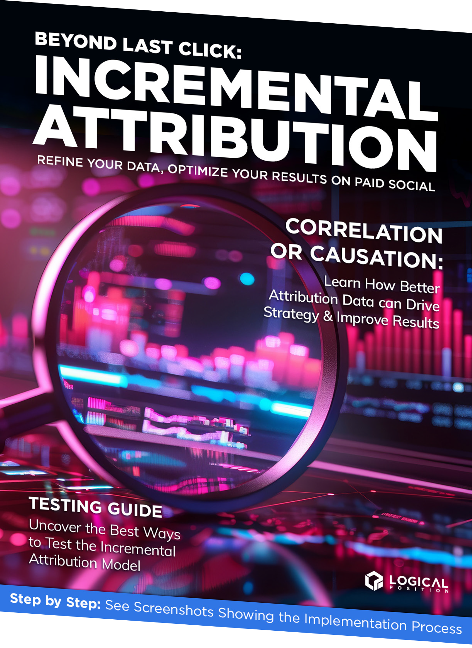 Beyond Last Click: Incremental Attribution Graphic